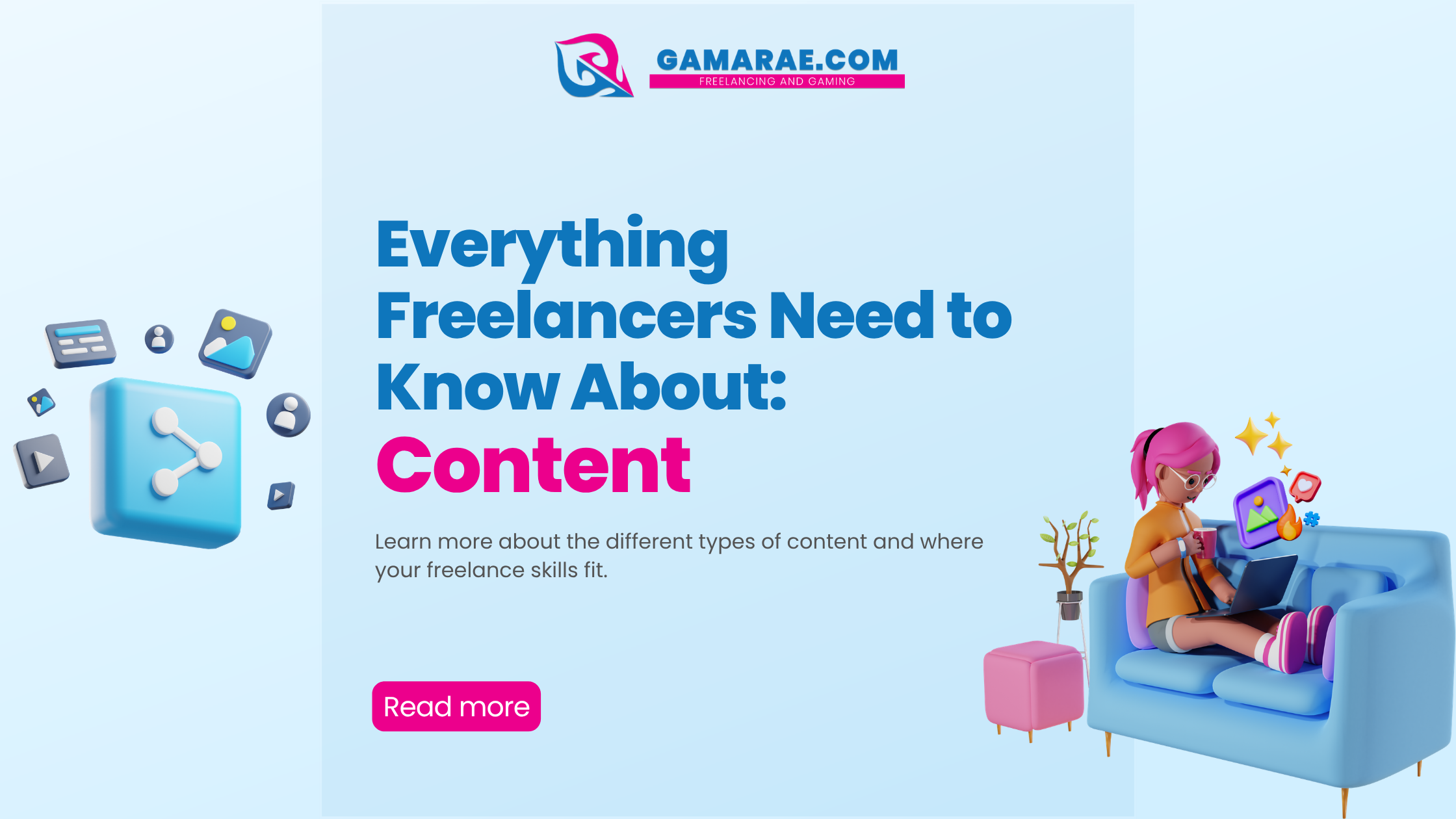 Everything Freelancers Need to Know About: Content